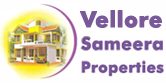 Vellore Sameera Properties